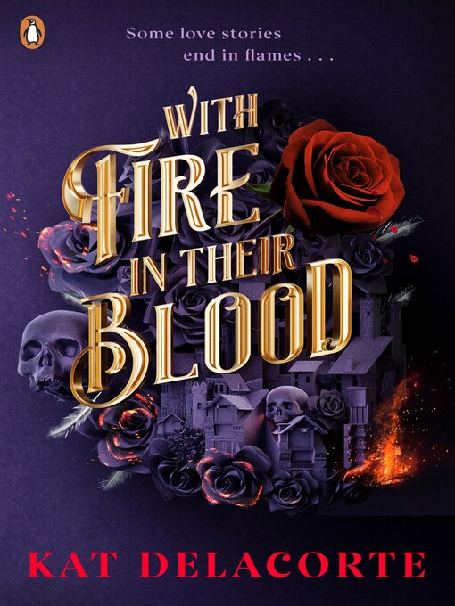 Title details for With Fire In Their Blood by Kat Delacorte - Available